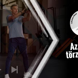 Az igazi törzsedzés